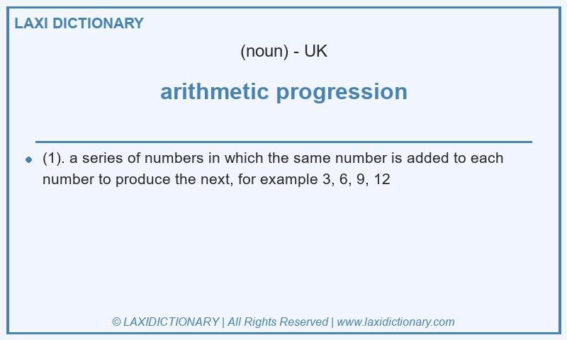 Definition arithmetic progression in British English