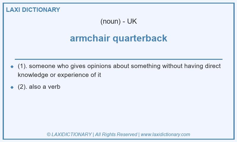 Definition armchair quarterback in British English