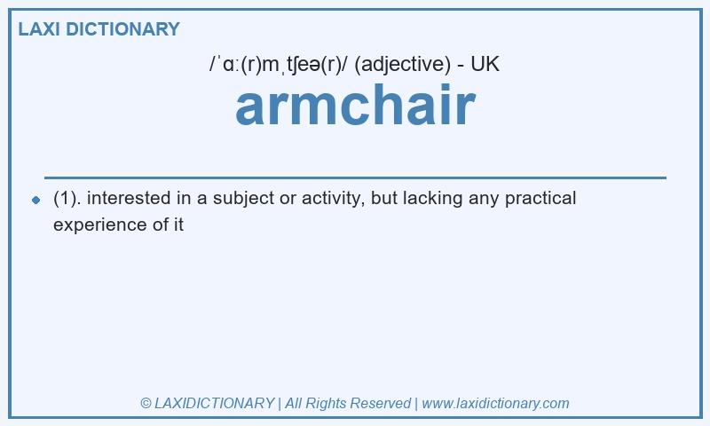 Definition armchair in British English