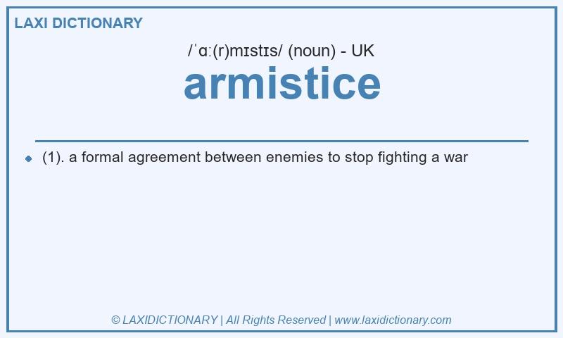 Definition armistice in British English