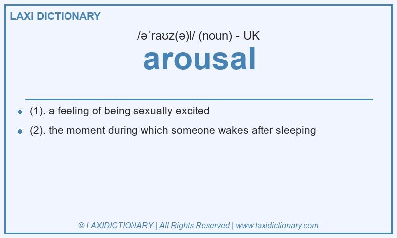 Definition arousal in British English