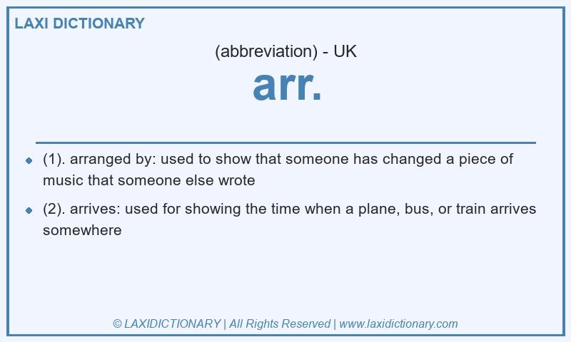 Definition arr. in British English