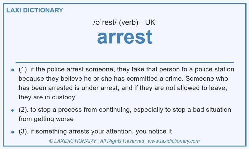 Definition arrest in British English