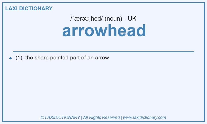 Definition arrowhead in British English
