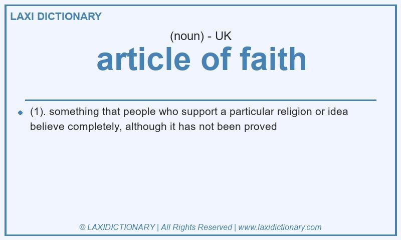 Definition article of faith in British English