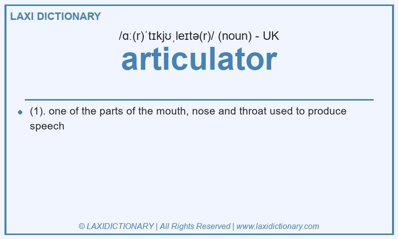 Definition articulator in British English