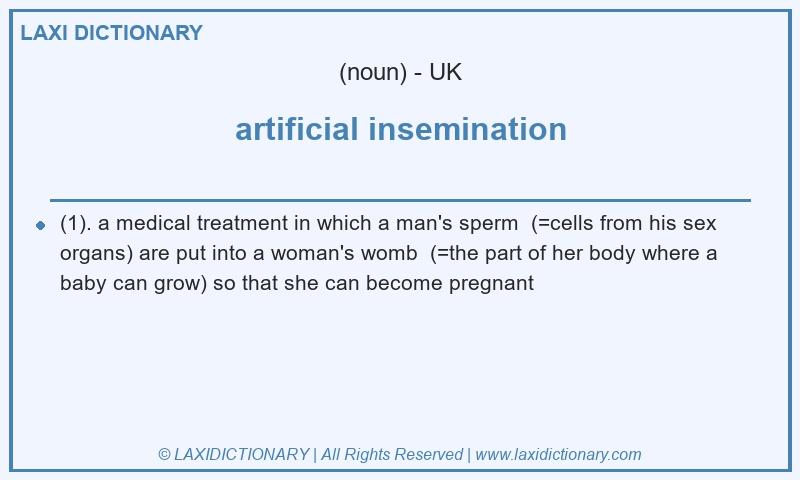 Definition artificial insemination in British English