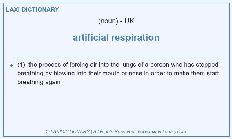 Definition artificial respiration in British English