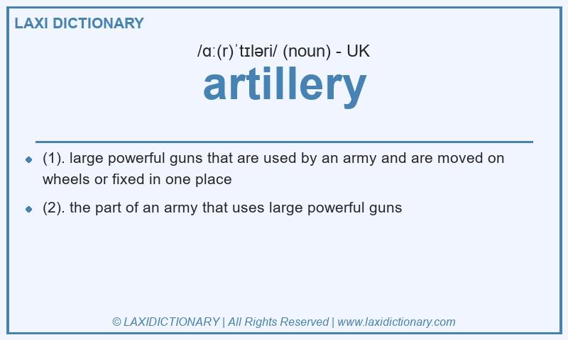 Definition artillery in British English