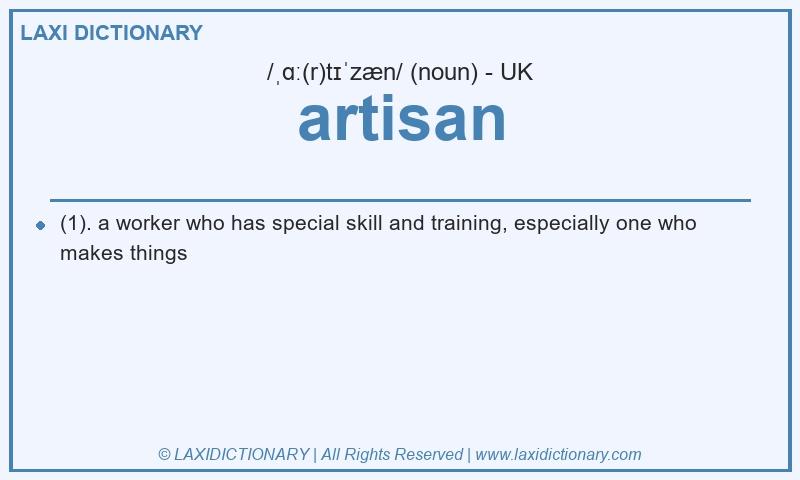 Definition artisan in British English