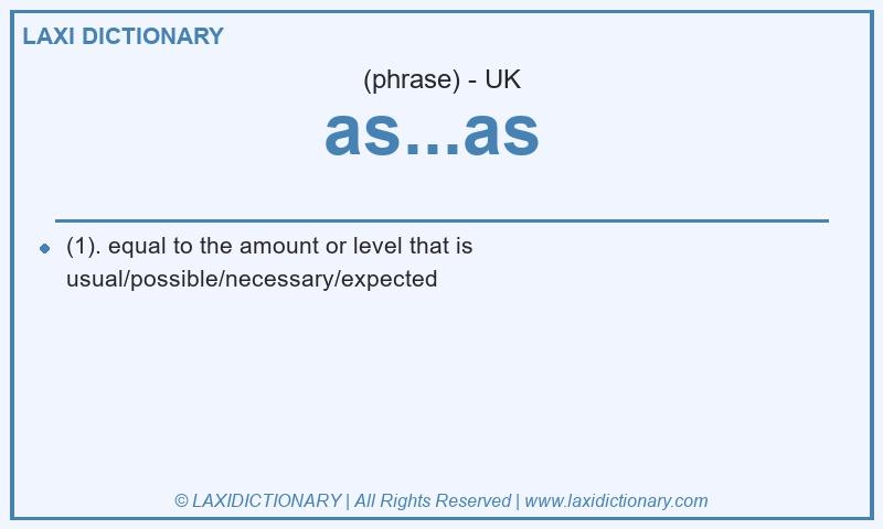Definition as...as in British English