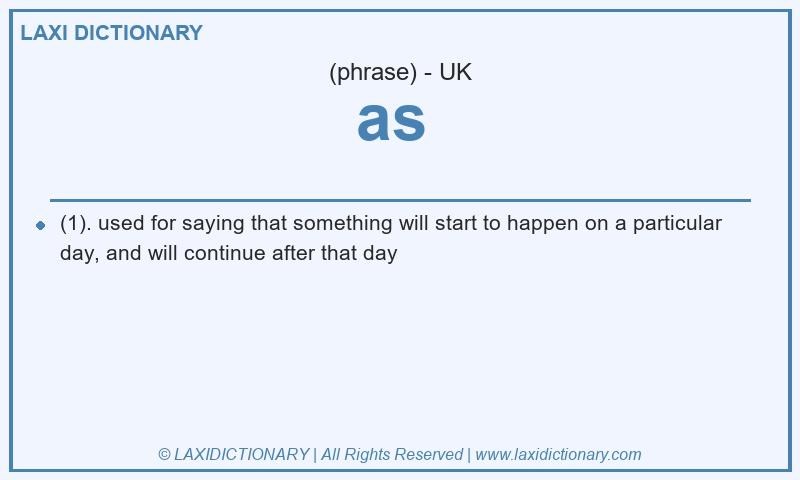 Definition as  in British English