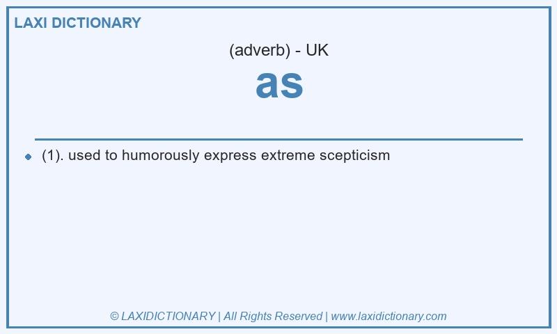 Definition as in British English