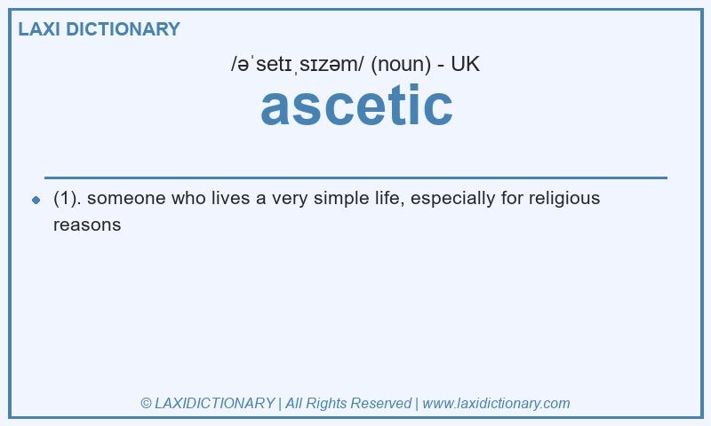 Definition ascetic in British English