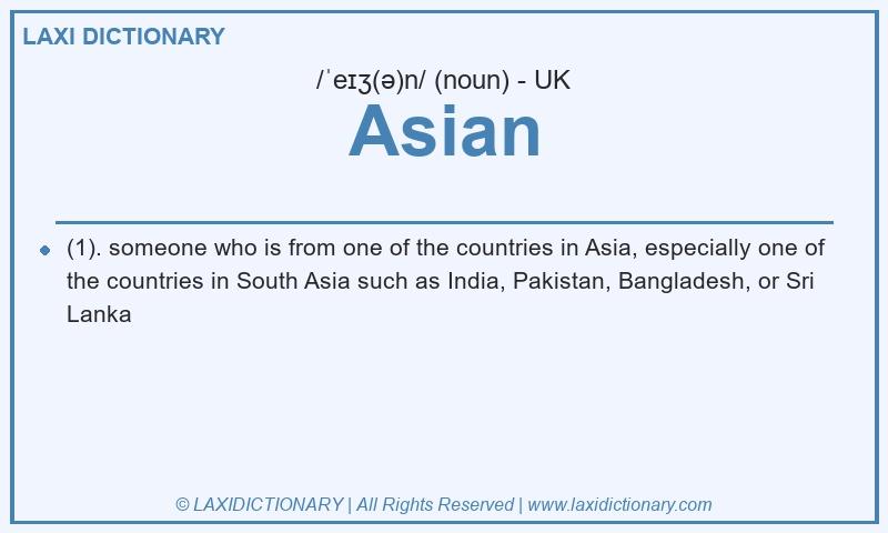 Definition Asian in British English