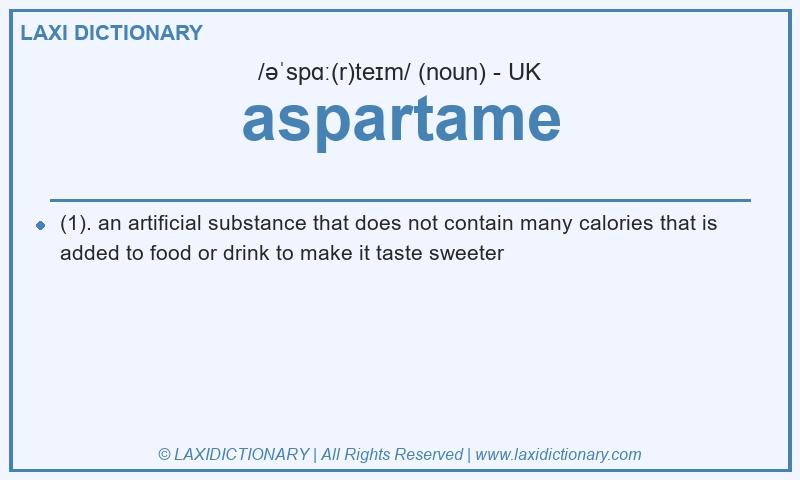 Definition aspartame in British English