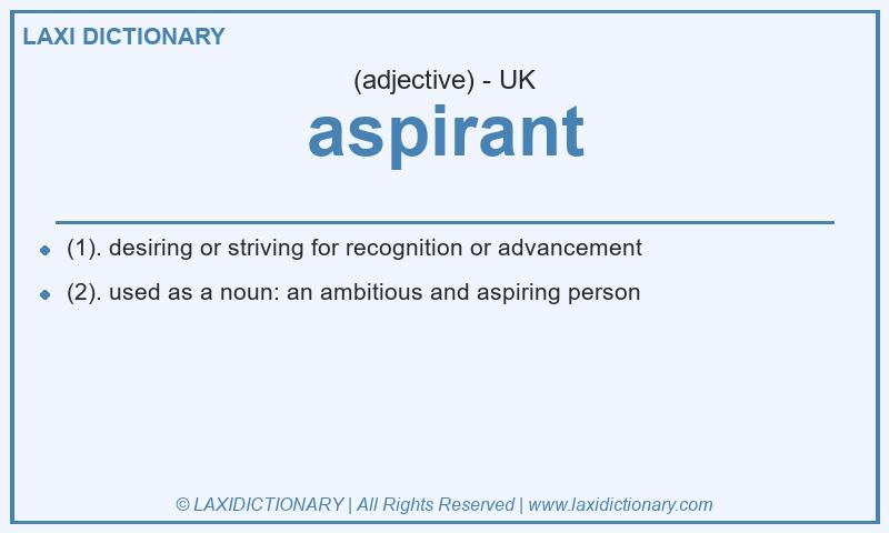 Definition aspirant in British English