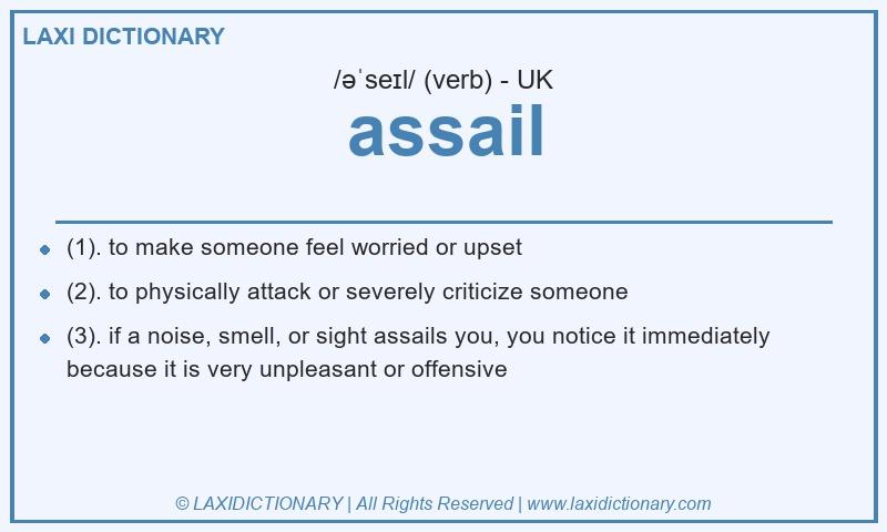 Definition assail in British English