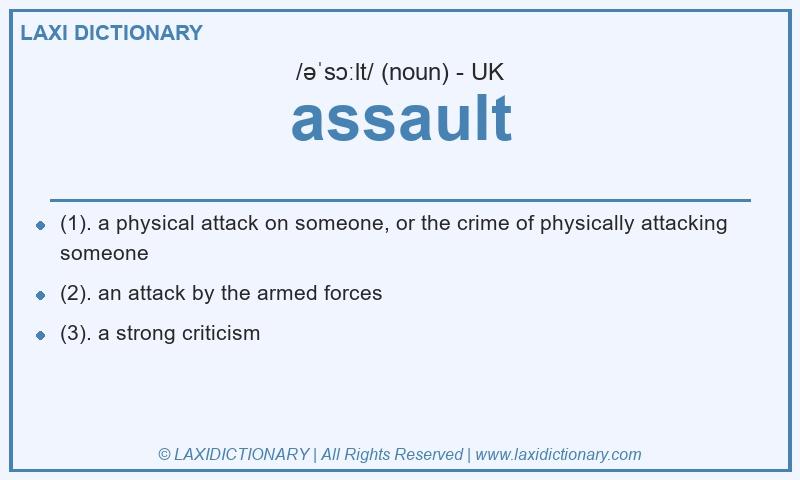Definition assault in British English