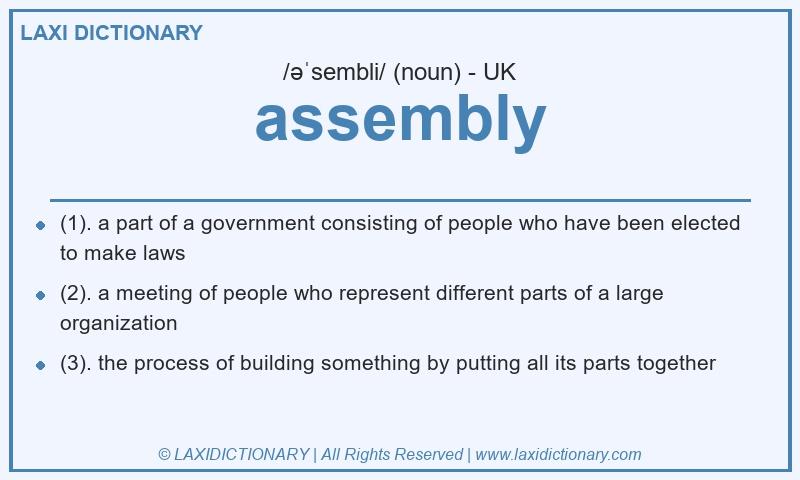 Definition assembly in British English