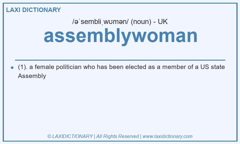 Definition assemblywoman in British English