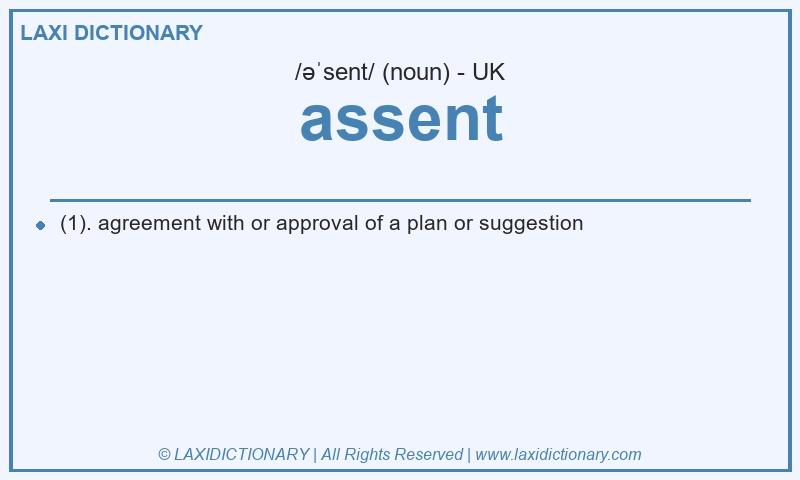 Definition assent in British English