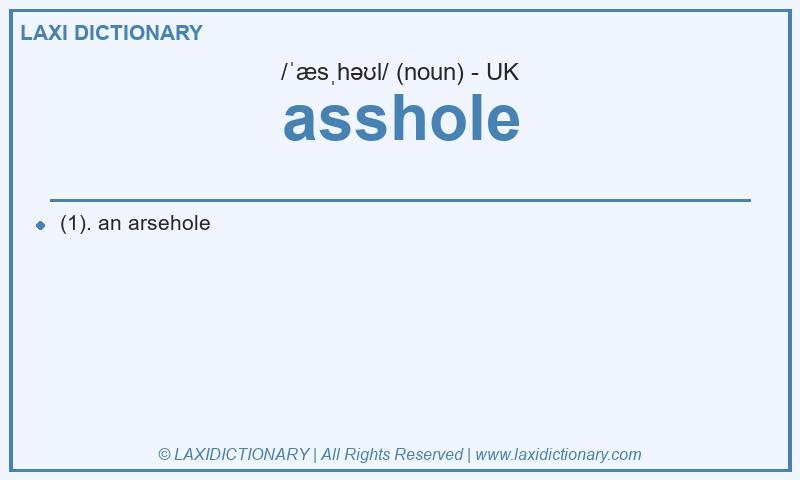 Definition asshole in British English
