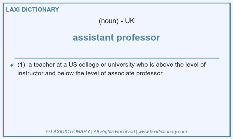 Definition assistant professor in British English