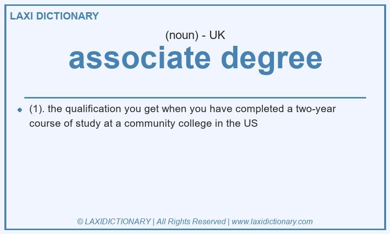 Definition associate degree in British English