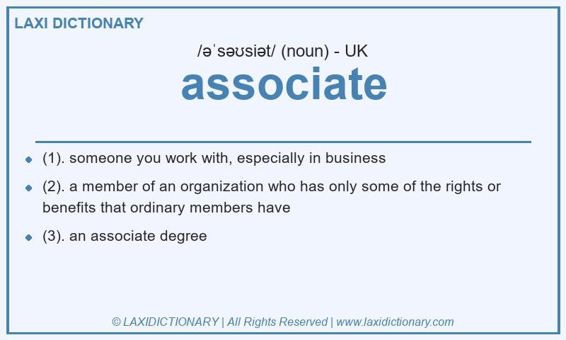 Definition associate in British English