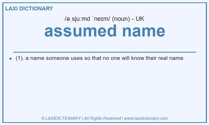 Definition assumed name in British English