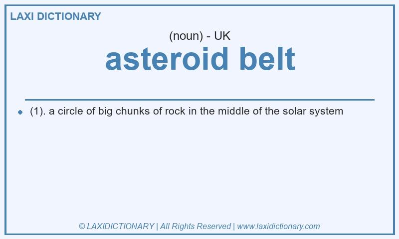 Definition asteroid belt in British English