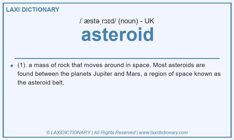 Definition asteroid in British English