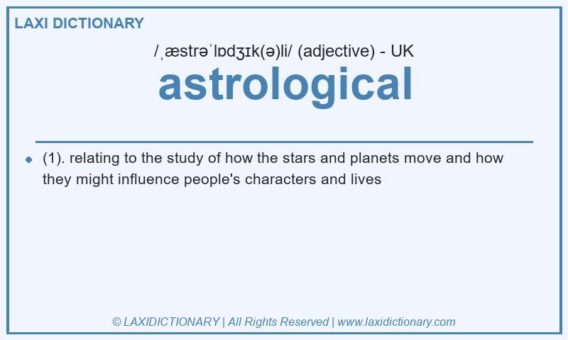 Definition astrological in British English