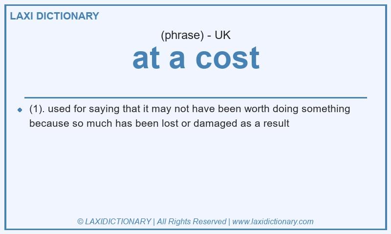 Definition at a cost in British English
