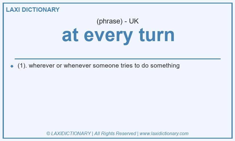 Definition at every turn in British English