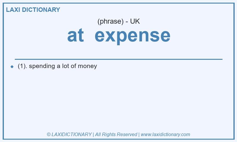 Definition at  expense in British English