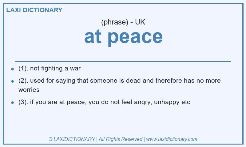 Definition at peace in British English