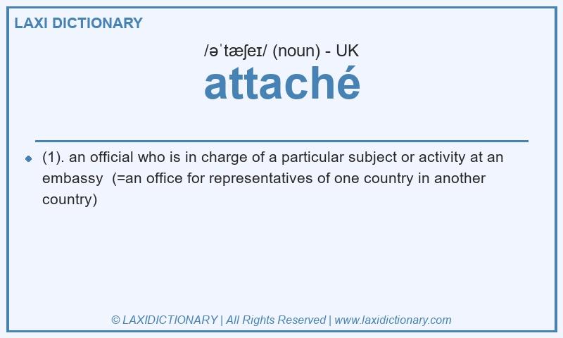 Definition attaché in British English