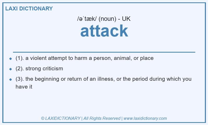 Definition attack in British English
