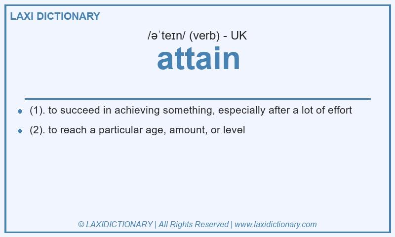 Definition attain in British English