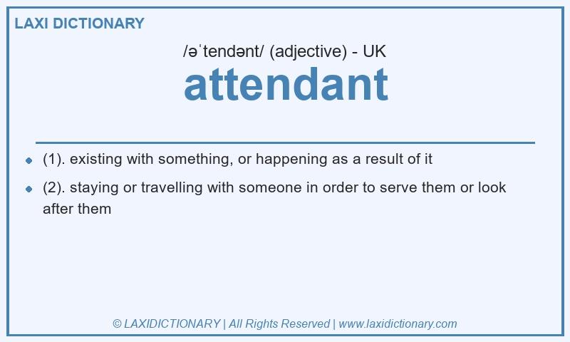 Definition attendant in British English