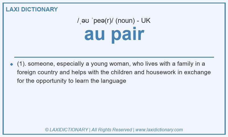 Definition au pair in British English