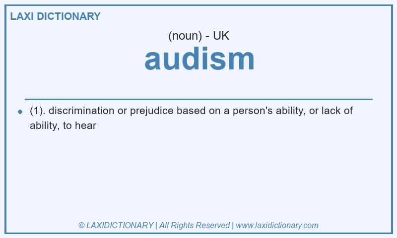 Definition audism in British English