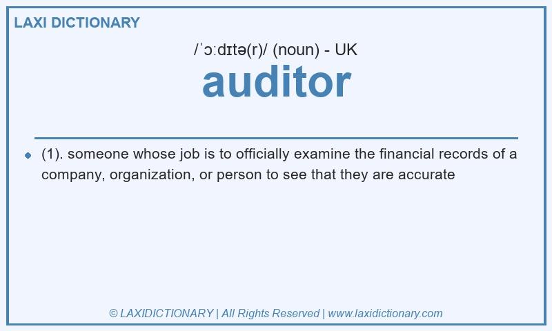 Definition auditor in British English