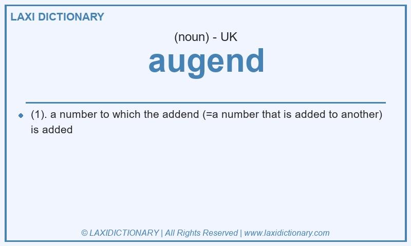 Definition augend in British English