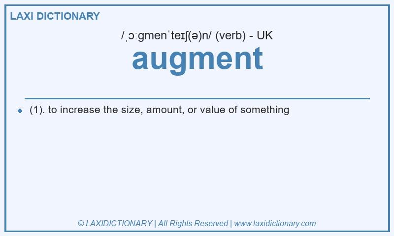 Definition augment in British English