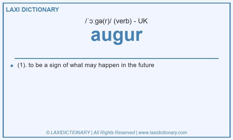Definition augur in British English