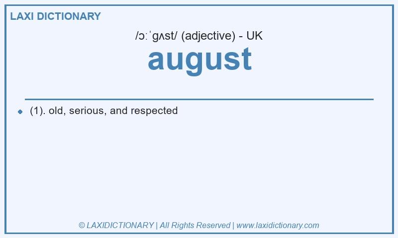 Definition august in British English