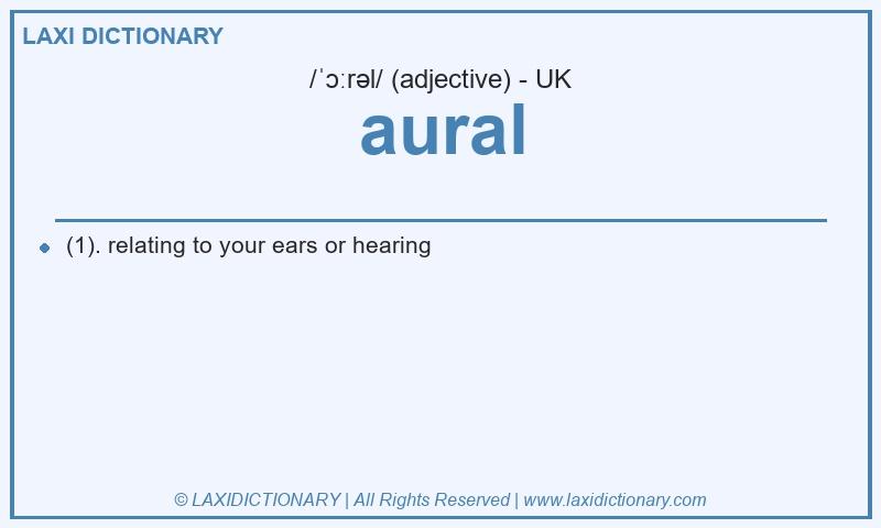 Definition aural in British English